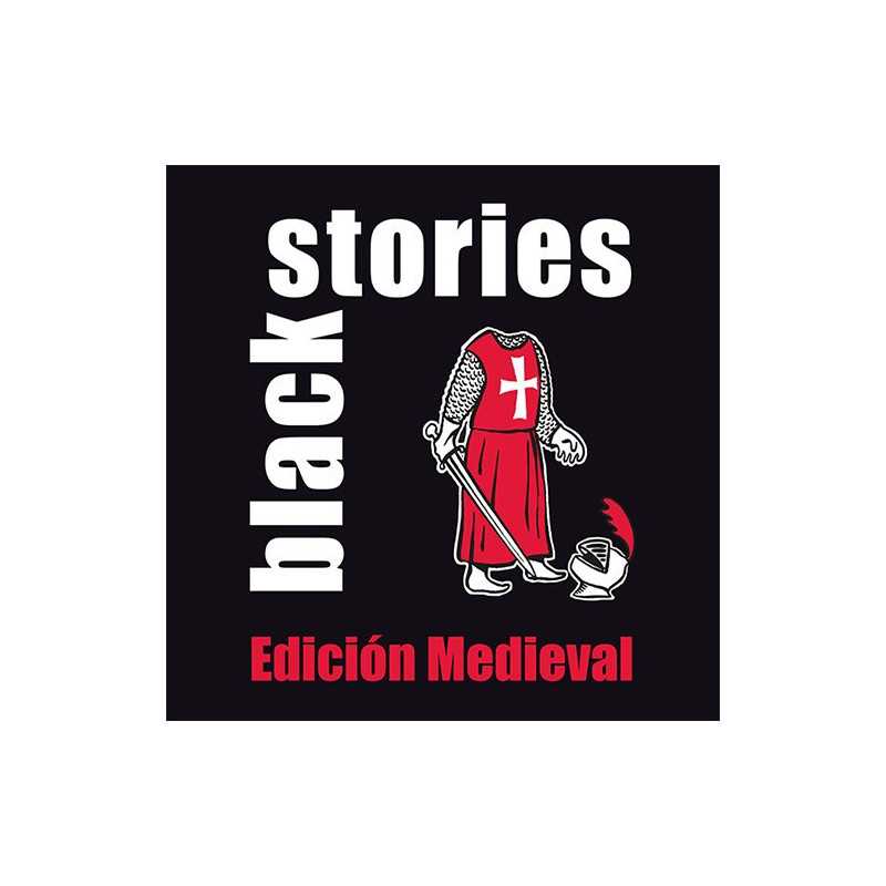 BLACK STORIES: EDICIÓN MEDIEVAL
