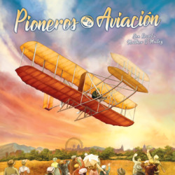 PIONEROS DE LA AVIACION