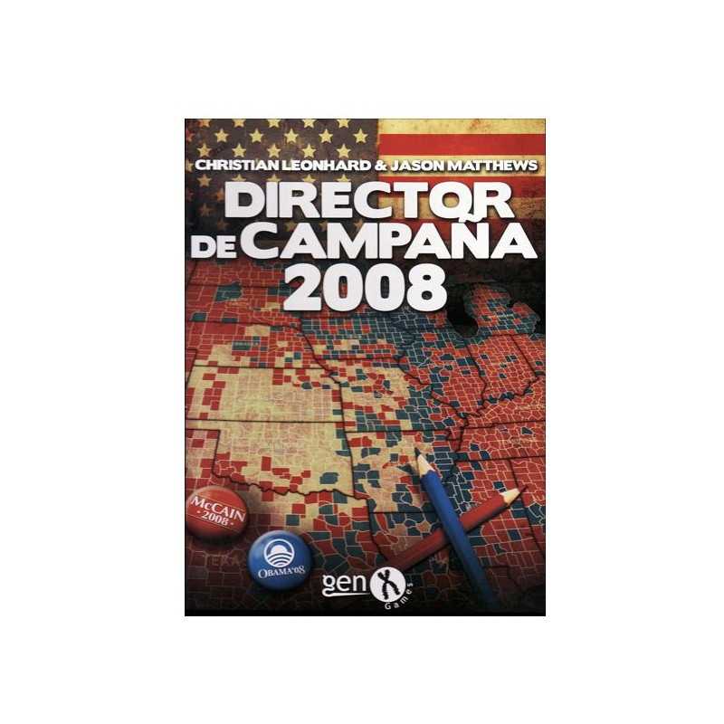 DIRECTOR DE CAMPAÑA 2008