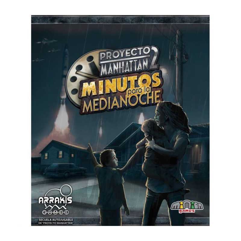 PROYECTO MANHATTAN 2: MINUTOS PARA LA MEDIANOCHE