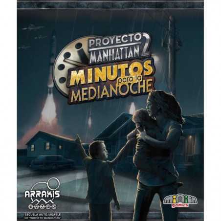 PROYECTO MANHATTAN 2: MINUTOS PARA LA MEDIANOCHE